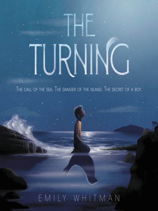 Title details for The Turning by Emily Whitman - Wait list